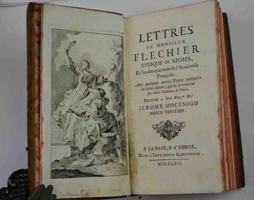 Lettres de Monsieur Flechier Evesque de Nimes et l'un des …