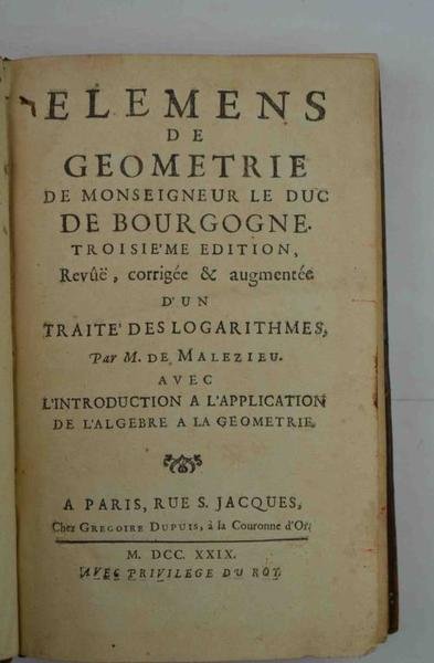 Elemens de geometrie. Trosième édition, revue, corrigée et augmentée d'un …
