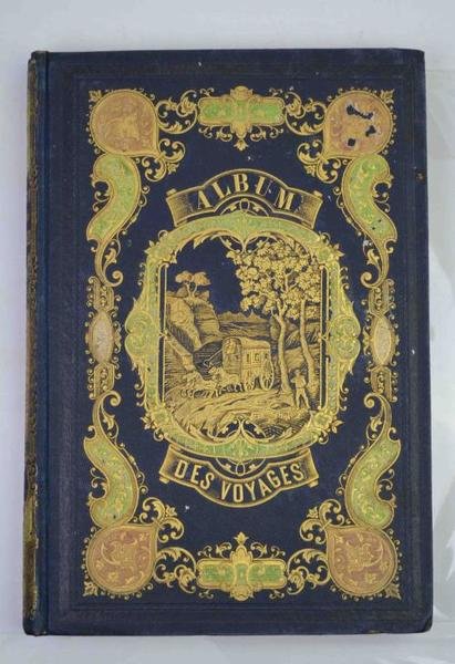 Album des voyages anciens et modernes.
