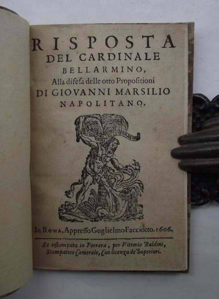 Risposta. alla difesa delle otto Propostioni di Giovanni Marsilio napolitano.