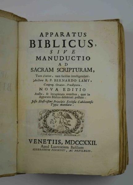 Apparatus biblicus, sive manductio ad Sacram Scripturam, tum claris, tum …