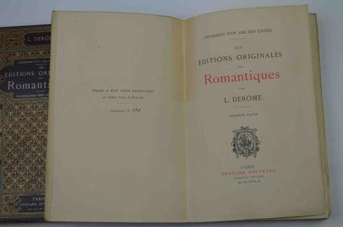 Causeries d'un ami des livres. Les editions originales des Romantiques...