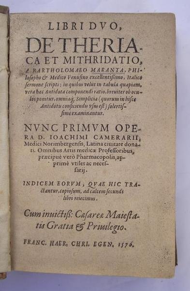 Libri duo, de Theriaca et mithridato. nunc primo opera D. …