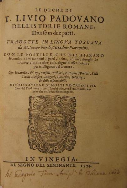 Le Deche di T. Livio Padovano dell'Istorie Romane, divise in …