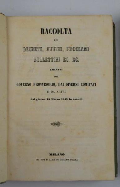 Raccolta dei Decreti, Avvisi, Proclami, Bullettini, ec. ec. emanati dal … | Immagine Gallery 2