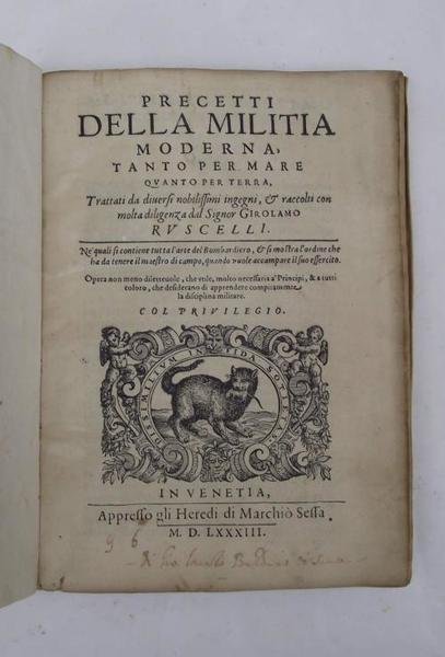 Precetti della Militia moderna, tanto per mare, quanto per terra, …