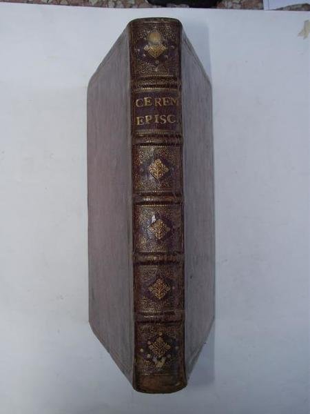 Ceremoniale episcoporum Clementis papae VIII. et Innocentii X. jussu recognitum…