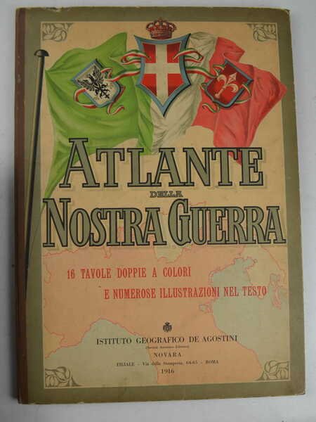 Atlante della nostra guerra.
