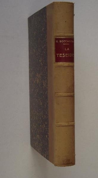 La Teseide. Tratta dal manoscritto del conte Guglielmo Camposampietro. | Immagine Gallery 2