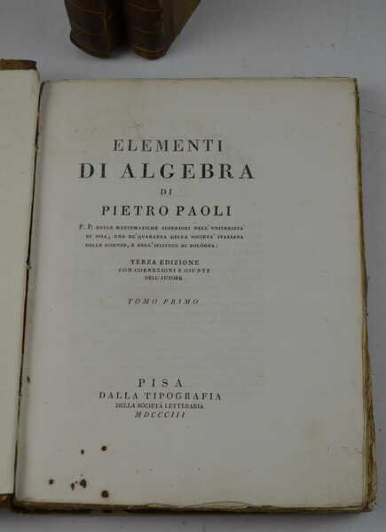 Elementi di algebra… Terza edizione con correzioni e giunte dell'autore.