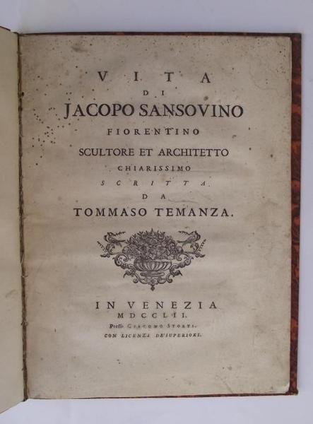 Vita di M. Jacopo Sansovino scultore e architetto della repubblica …