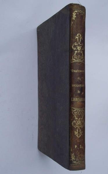 Diccionari supplement de tots los diccionaris publicats fins ara de …