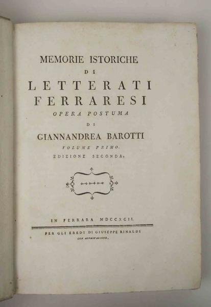 Memorie istoriche di letterati ferraresi. Opera postuma… Edizione seconda. | Immagine Gallery 2