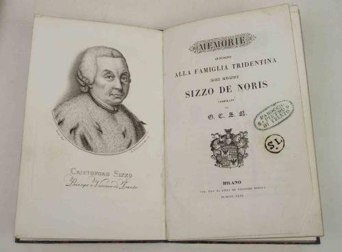 Memorie intorno alla famiglia tridentina dei conti Sizzo de Noris… | Immagine principale