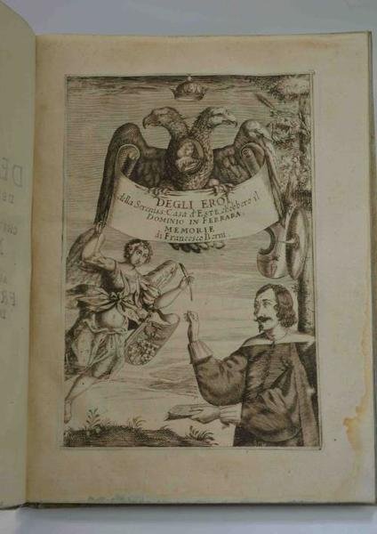 De gli Eroi della Sereniss: Casa d'Este, ch'ebbero il Dominio … | Immagine Gallery 2