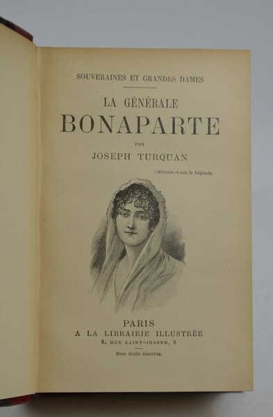 Le Générale Bonaparte… d'aprés les Témoignages des Contemporaines.