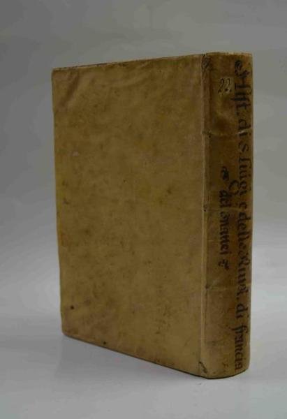 Dell'Historia di S. Luigi IX Re di Francia e delle …