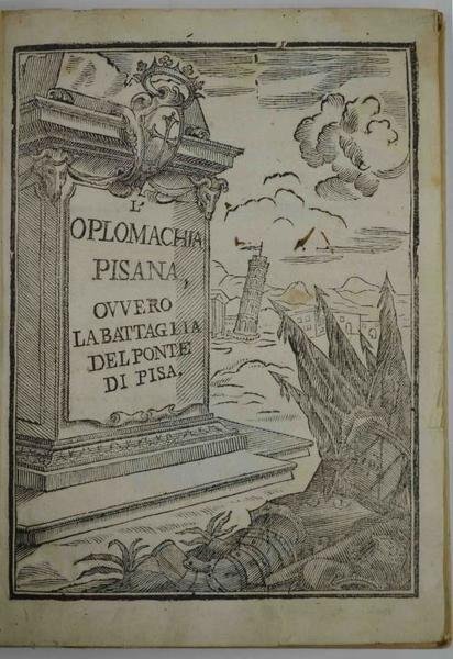 L'oplomachia pisana, ovvero la battaglia del Ponte di Pisa…