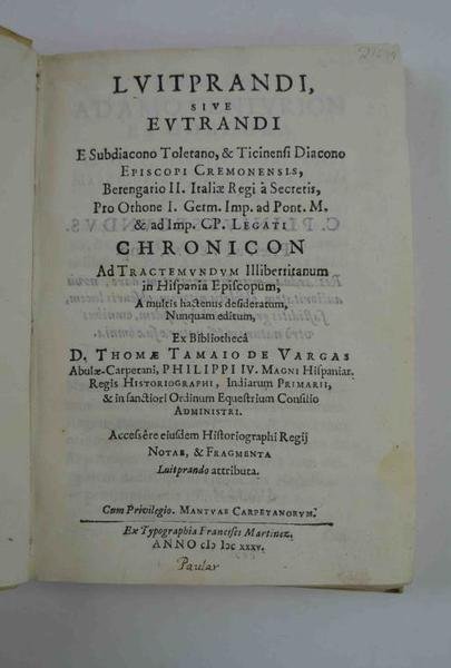 Luitprandi, sive Eutrandi. Chronicon ad tractemundum illiberritanum in Hispania episcopum, …