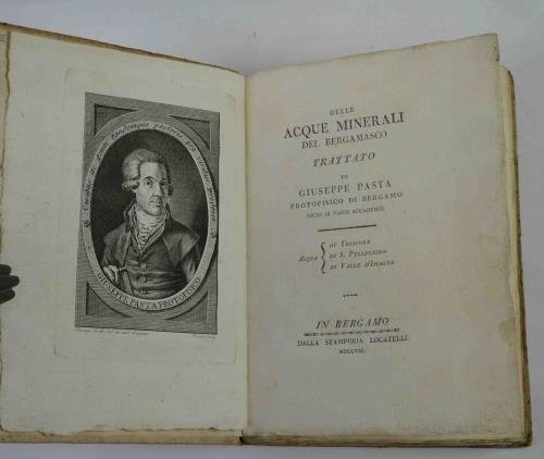 Delle acque minerali del Bergamasco. Trattato di Giuseppe Pasta protofisico … | Immagine principale