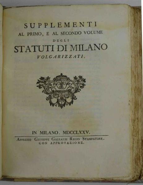 Statuti di Milano volgarizzati con note, e spiegazioni a pubblica … | Immagine Gallery 2