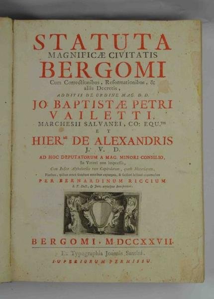 Statuta Magnificae Civitatis Bergomi Cum Corretionibus, Reformationibus, et Aliis Decretis… | Immagine Gallery 2