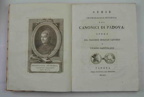 Serie cronologico-istorica dei Canonici di Padova.