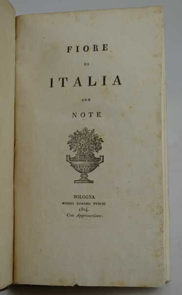 Fiore di Italia. Testo di lingua ridotto a miglior lezione … | Immagine Gallery 2