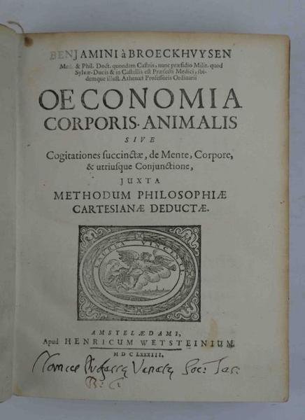 Oeconomia corporis animalis sive Cogitationes succinctae, de Mente, Corpore, et …