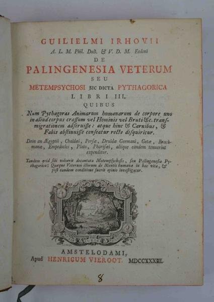 Palingenesia veterum seu Metempsychosi sic dicta Phytagorica Libri III…