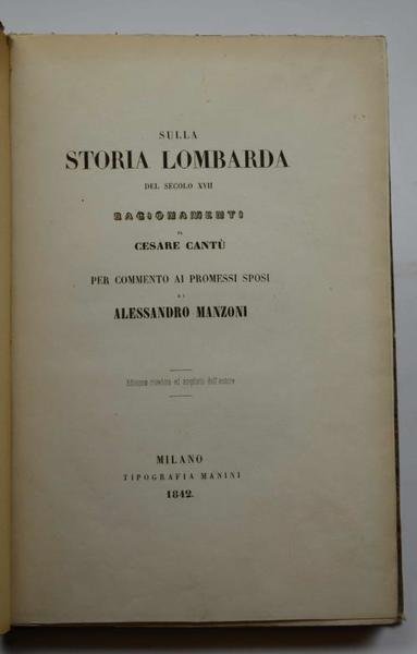 Sulla storia lombarda del secolo XVII. Ragionamenti. per commento ai …