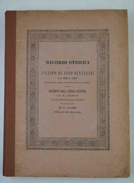 Ricordi storici di Filippo di Cino Rinuccini, dal 1282 al …