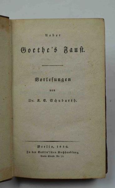 Ueber Goethe's Faust. Vorlesungen.