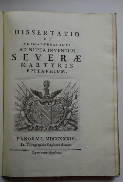 Dissertatio et animadversiones ad nuper inventum Severae Martyris epitaphium apud …