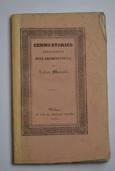 Cenno storico filosofico sill'architettura.