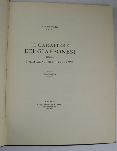 Il carattere dei giapponesi secondo i missionari del secolo XVI.