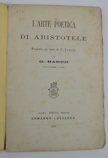 L'arte poetica di Aristotele. Tradotta sul testo di G. Vahlen.