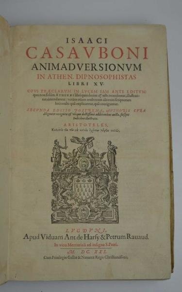 Animadversionum in Athen, Dipnosophistas Libri XV. Secunda editio postrema, authoris …