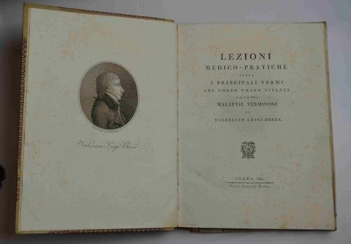 Lezioni medico-pratiche sopra i principali vermi del corpo umano vivente … | Immagine principale