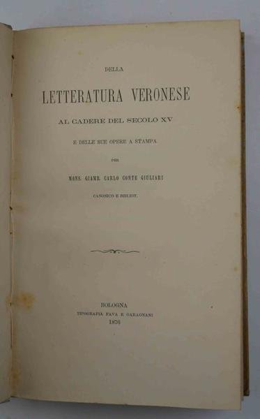 Della letteratura veronese al cadere del secolo XV e delle … | Immagine principale