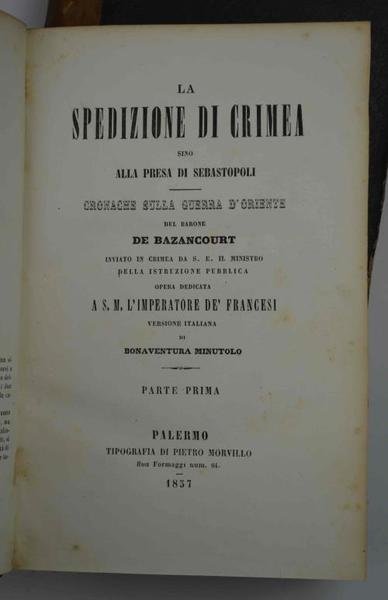 La spedizione di Crimea sino alla presa di Sebastopoli. Cronache …