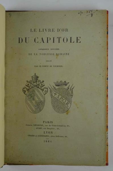 Le livre d'or du Capitole. Catalogue officiel de la noblesse … | Immagine Gallery 3