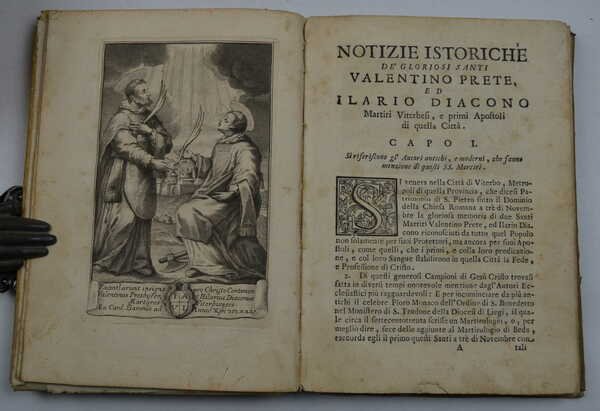 Notizie istoriche de gloriosi santi Valentino prete, ed Ilario diacono …