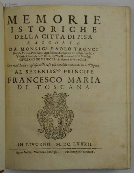 Memorie istoriche della città di Pisa.