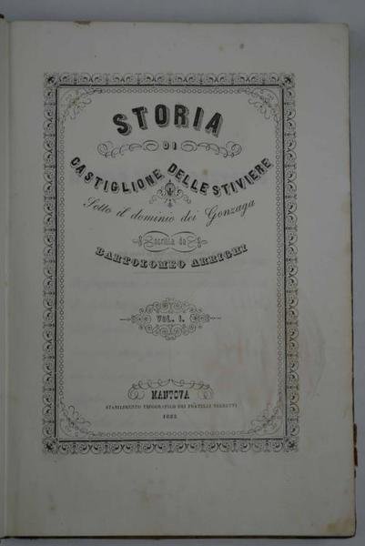 Storia di Castiglione delle Stiviere sotto il dominio dei Gonzaga…