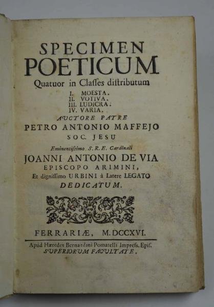 Specimen poeticum quatuor in classes distributum I. Moesta. II. Votiva. …