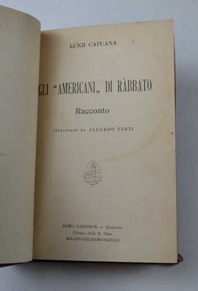 Gli "Americani" di Rabbato. Racconto illustrato da Aleardo Terzi.