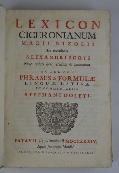 Lexicon Ciceronianum. ex recensione Alexandri Scoti nunc crebris locis refectum …
