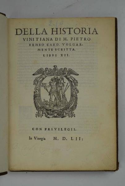 Della historia vinitiana volgarmente scritta. Libri XII.