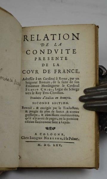 Relation de la conduite presente de la cour de France, …